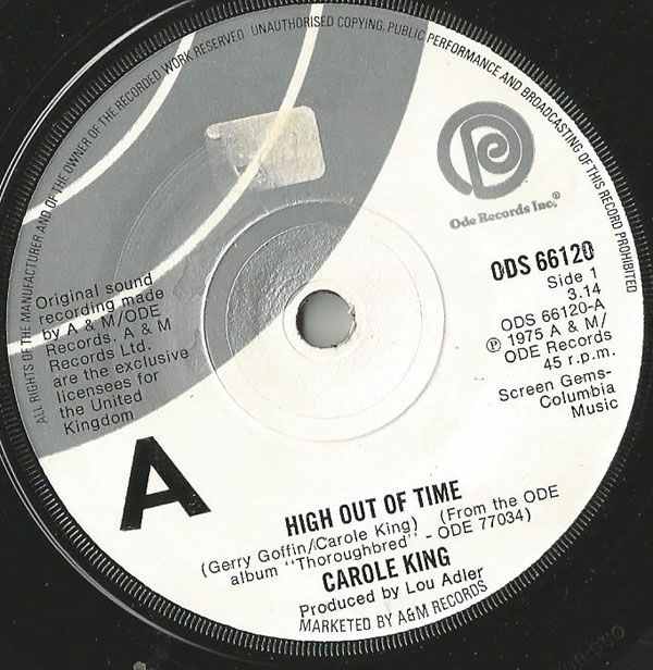 CAROLE KING - High Out Of Time/i`d Like To Know You Better