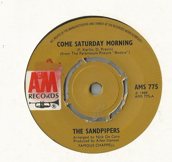 SANDPIPERS - Come Saturday Morning/pretty Flamingo
